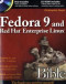 Fedora 9 and Red Hat Enterprise Linux Bible