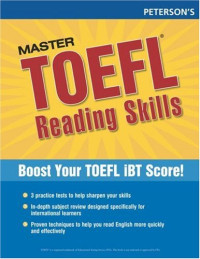 Master the TOEFL Reading Skills (Peterson's Master the TOEFL Reading Skills)