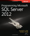 Programming Microsoft SQL Server 2012