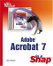 Adobe Acrobat 7 in a Snap (Sams Teach Yourself)