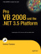 Pro VB 2008 and the .NET 3.5 Platform (Windows.Net)