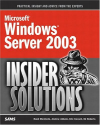 Microsoft Windows Server 2003 Insider Solutions