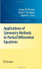 Applications of Symmetry Methods to Partial Differential Equations (Applied Mathematical Sciences)