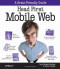 Head First Mobile Web (Brain-Friendly Guides)