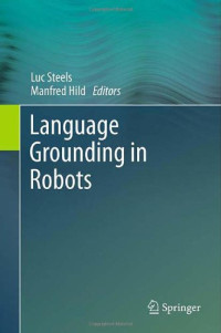 Language Grounding in Robots