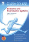 Crash Course (US): Endocrine and Reproductive Systems: With STUDENT CONSULT Online Access, 1e