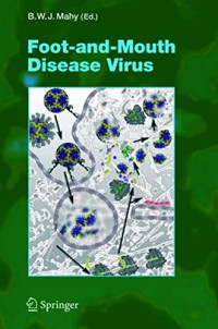 Foot-and-Mouth Disease Virus (Current Topics in Microbiology and Immunology)