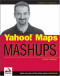 Yahoo! Maps Mashups (Wrox Mashup Books)