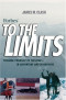 Forbes To The Limits: Pushing Yourself to the Edge In Adventure and in Business