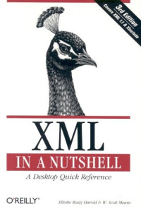 XML in a Nutshell, Third Edition