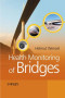 Health Monitoring of Bridges