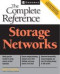 Storage Networks: The Complete Reference