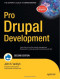 Pro Drupal Development, Second Edition (Beginning from Novice to Professional)