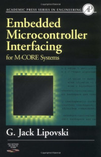 Embedded Microcontroller Interfacing for M CORE Systems