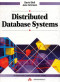 Distributed Database Systems (International Computer Science Series)