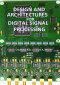 Design And Architectures For Digital Signal Processing (Hb 2014)