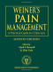 Weiner's Pain Management: A Practical Guide for Clinicians (Boswell, Weiner's Pain Management)