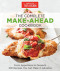 The Complete Make-Ahead Cookbook: From Appetizers to Desserts 500 Recipes You Can Make in Advance