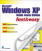 Microsoft Windows XP Media Center Edition Fast & Easy