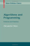 Algorithms and Programming: Problems and Solutions (Modern Birkhäuser Classics)