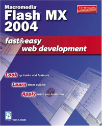 Macromedia Flash MX 2004 Fast & Easy Web Development (Fast & Easy Web Development)