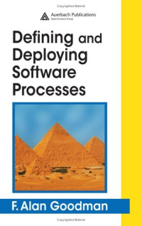 Defining and Deploying Software Processes