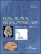 Functional Neuroanatomy, 2nd Edition (Lange Basic Science)