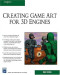 Creating Game Art for 3D Engines (Game Development)