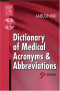 Dictionary of Medical Acronyms &amp; Abbreviations (5th Edition)