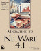 Migrating to Netware 4.1