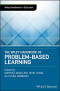 The Wiley Handbook of Problem-Based Learning (Wiley Handbooks in Education)
