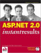 ASP.NET 2.0 Instant Results (Programmer to Programmer)