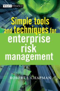 Simple Tools and Techniques for Enterprise Risk Management (The Wiley Finance Series)