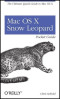 Mac OS X Snow Leopard Pocket Guide (Pocket ref / guide)