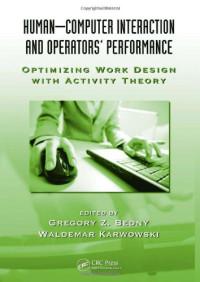 Human-Computer Interaction and Operators Performance: Optimizing Work Design with Activity Theory