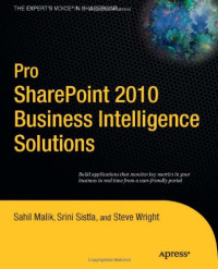 Pro SharePoint 2010 Business Intelligence Solutions