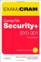 CompTIA Security+ SY0-301 Authorized Exam Cram (3rd Edition)
