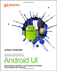 Smashing Android UI (Smashing Magazine Book Series)
