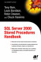 SQL Server 2000 Stored Procedures Handbook (Expert's Voice)