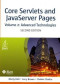 Core Servlets and Javaserver Pages: Advanced Technologies, Vol. 2 (2nd Edition)