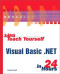 Sams Teach Yourself Visual Basic .NET in 24 Hours