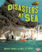 Disasters at Sea (Disasters Up Close)
