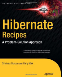 Hibernate Recipes: A Problem-Solution Approach (Recipe Series)