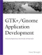GTK+ /Gnome Application Development