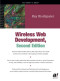 Wireless Web Development, Second Edition