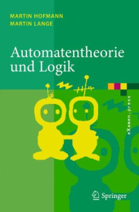 Automatentheorie und Logik (eXamen.press) (German Edition)