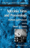 Vaccinia Virus and Poxvirology: Methods and Protocols (Methods in Molecular Biology)