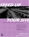 Speed Up Your Site: Web Site Optimization