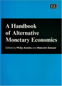 Handbook of Alternative Monetary Economics (Elgar Original Reference)