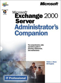 Microsoft(r) Exchange 2000 Server Administrator's Companion